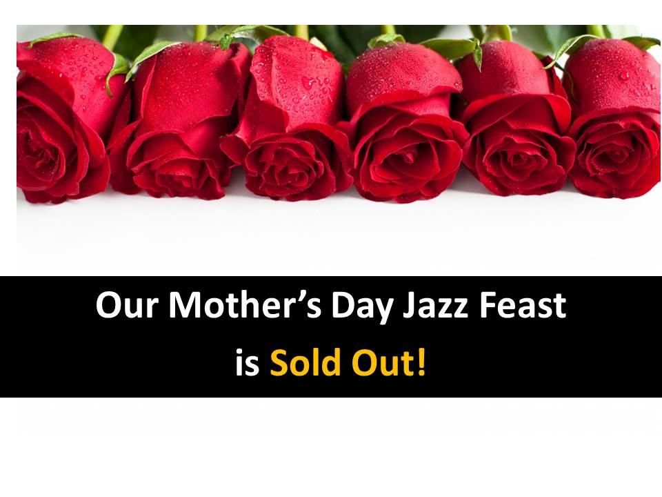 Sold out for Mothers Day